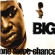 Notorious B.I.G. - One More Chance